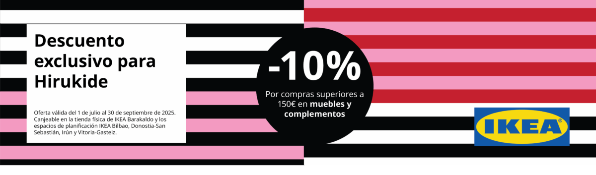 ¡IKEA Barakaldo celebra su 20º aniversario con ventajas exclusivas para las familias de HIRUKIDE! Banner Hirukide dto 2025 1 Banner Hirukide dto 2025